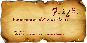 Feuermann Ézsaiás névjegykártya
